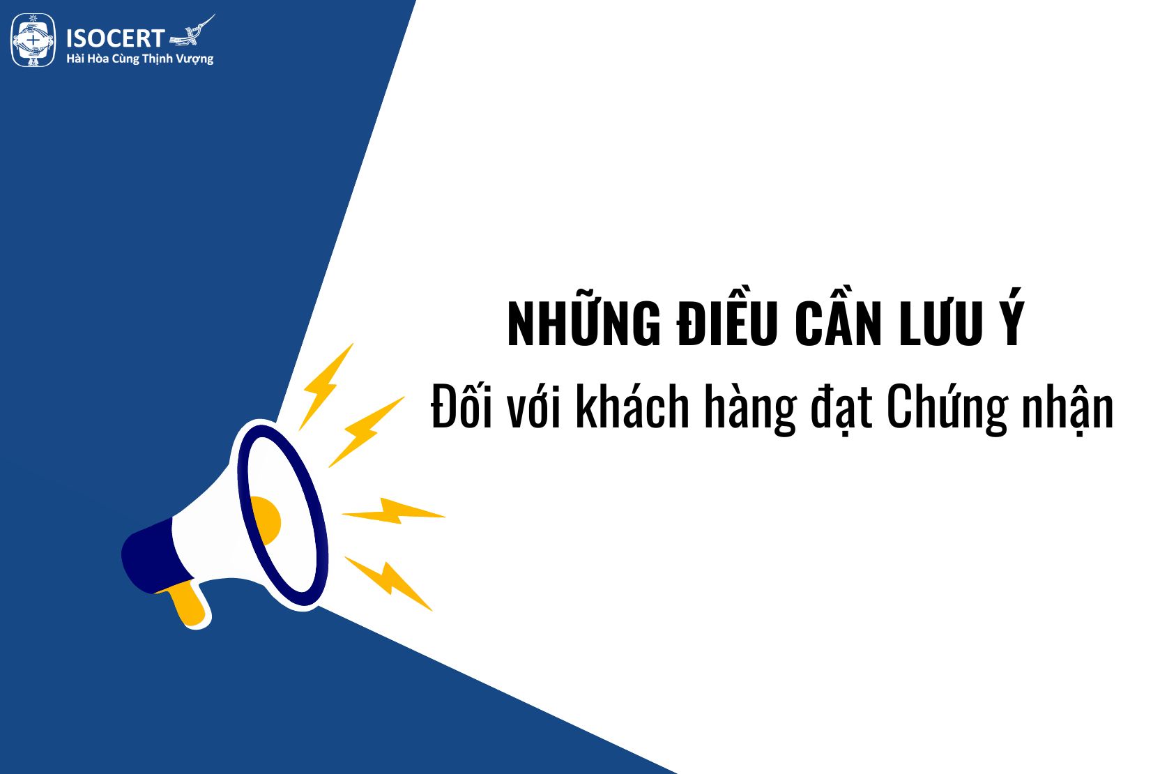 Những điều cần lưu ý đối với khách hàng được chứng nhận ISO của ISOCERT