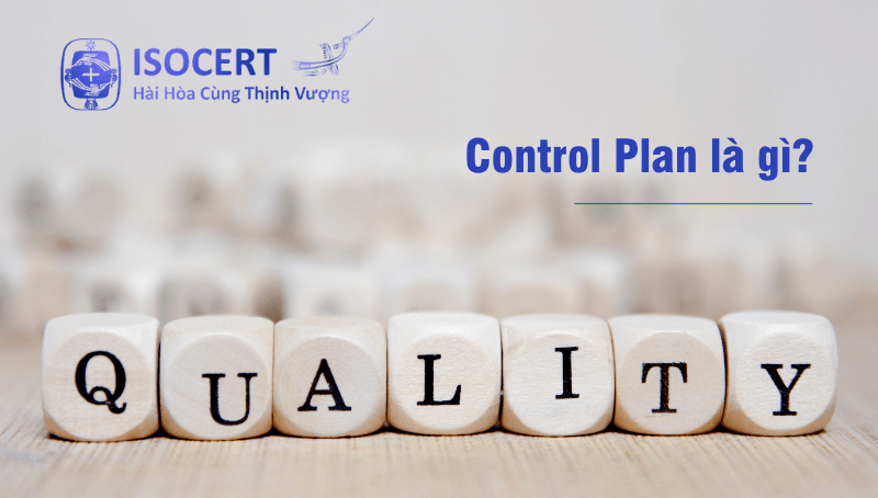 Control Plan là gì?