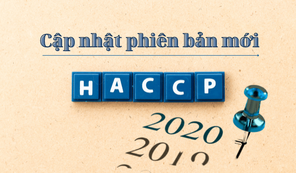 Các Nguyên tắc Chung của Codex Mới về Vệ sinh Thực phẩm (HACCP CODEX 2020)