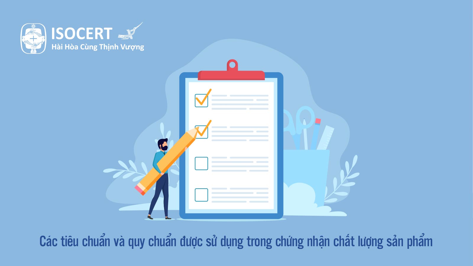 Chứng nhận chất lượng sản phẩm và lợi thế cạnh tranh của doanh nghiệp