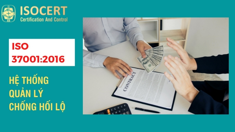 Hệ thống quản lý chống hối lộ theo tiêu chuẩn quốc tế 