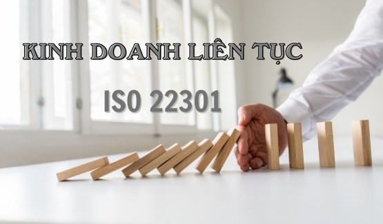 Quá khứ, hiện tại và tương lai của ISO 22301 - Đánh giá tiêu chuẩn liên tục trong kinh doanh